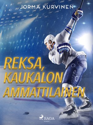 cover image of Reksa, kaukalon ammattilainen